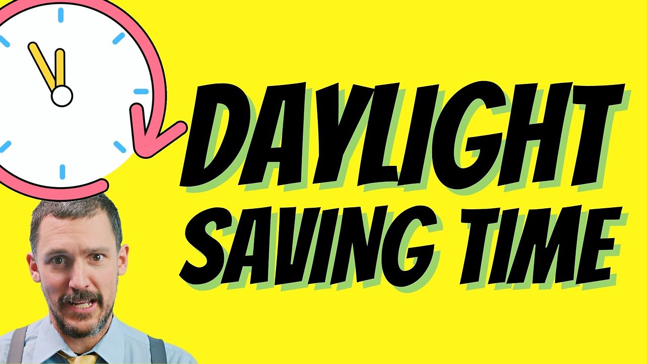 What Is Daylight Saving Time? What Is Spring Forward? What Is Fall Back? DST for Kids-Math for Life