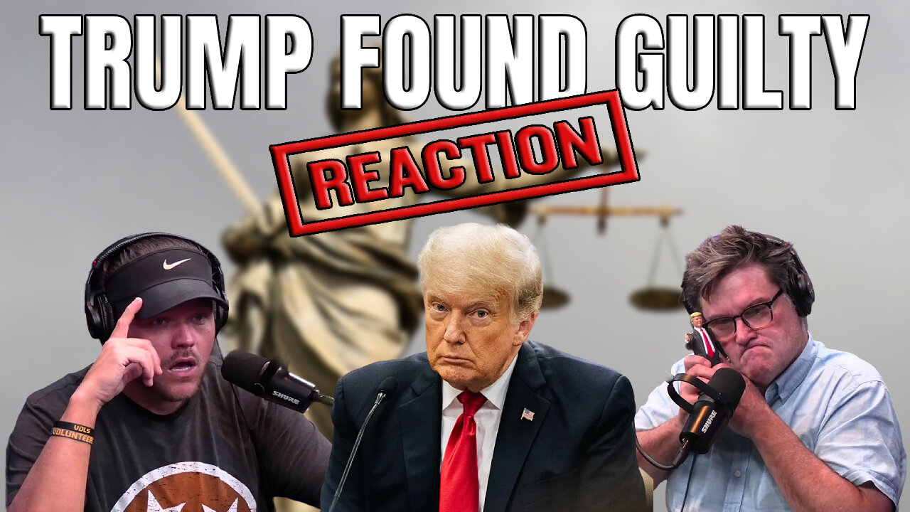 Trump Found Guilty REACTION