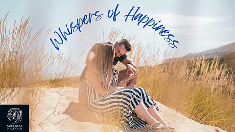 Whispers of Happiness