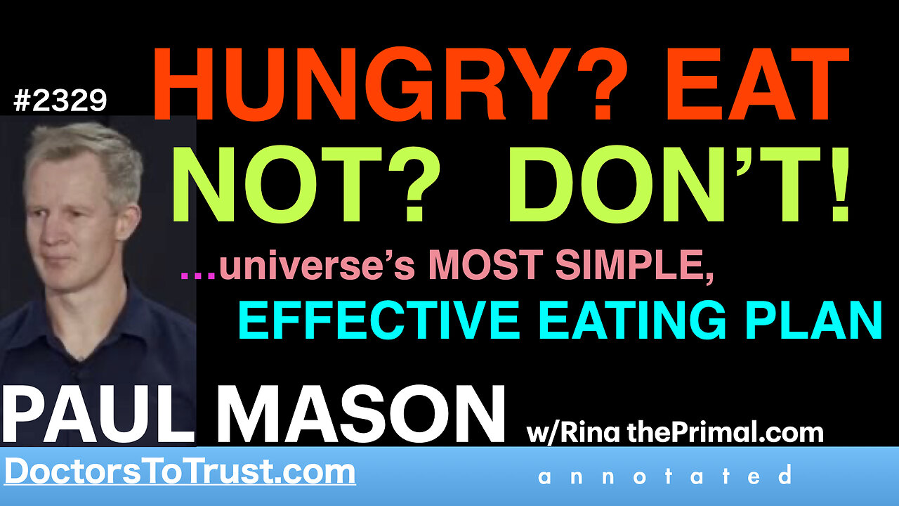 http://www.DoctorsToTrust.com presents episode 2329 | DR PAUL MASON w/ Rina at theprimal.com