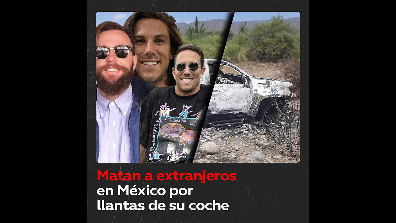 Matan a surfistas extranjeros en México en intento de robar llantas de su coche