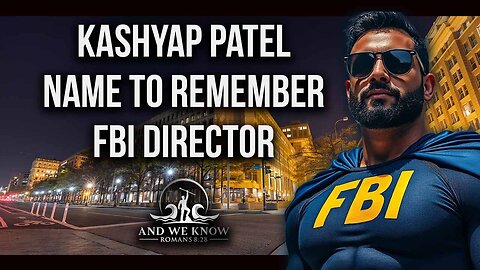 REMEMBER Kash Patel, FBI, Biden pardon? Watching 3 movies, Illegals get lawyers?