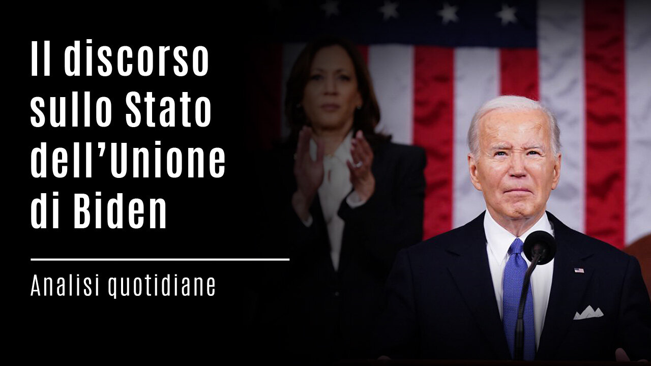 Analisi quotidiane - Il discorso sullo Stato dell’Unione di Biden