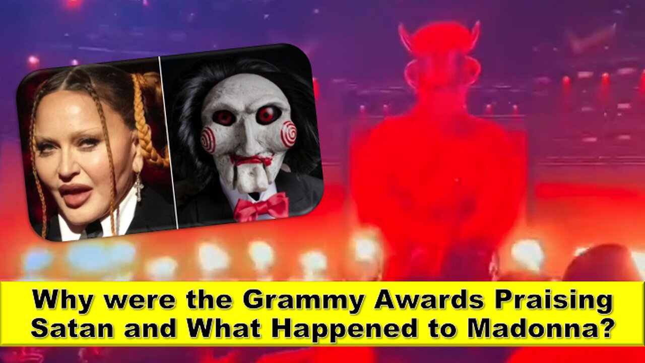 Why were the Grammy Awards Praising Satan and What Happened to Madonna?