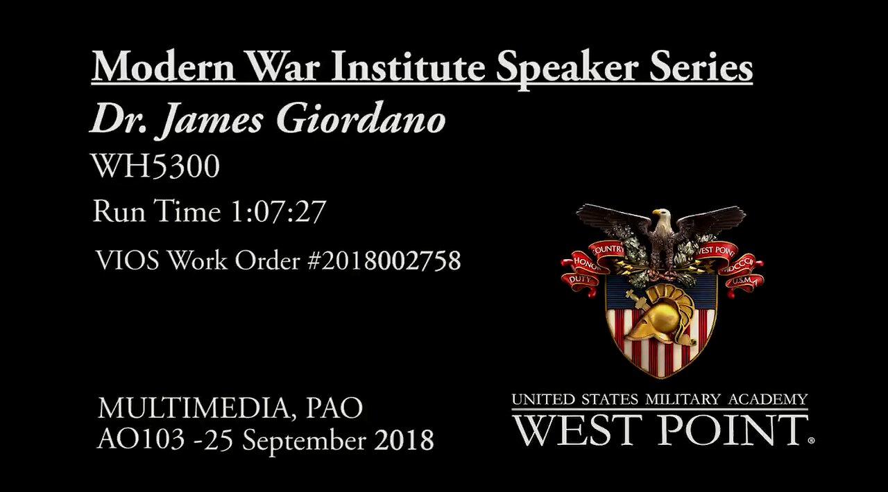 Dr. James Giordano The Brain is the Battlefield of the Future