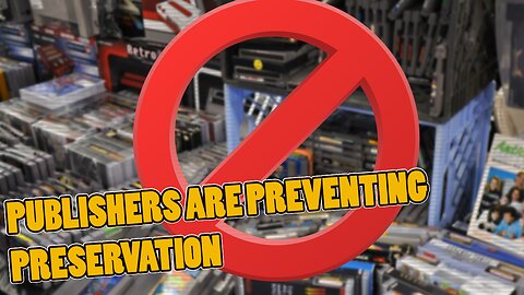 NEWS | Publishers shut the door on Gaming Preservation