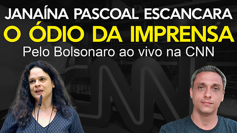 Janaina detona a CNN ao vivo e mostra o ódio da imprensa contra Bolsonaro