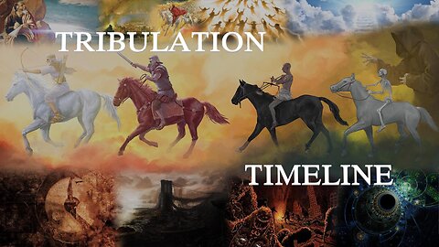 Tribulation Timeline