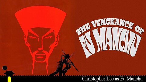 THE VENGEANCE OF FU MANCHU 1967 The Evil Warlord Plots to be Leader of World Crime FULL MOVIE HD & W/S