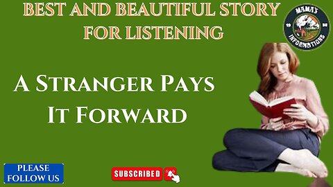 BEST ENGLISH STORY FOR LISTENING ] A STRANGER PAYS IT FORWARD ] IMPROVE YOUR ENGLISH ]