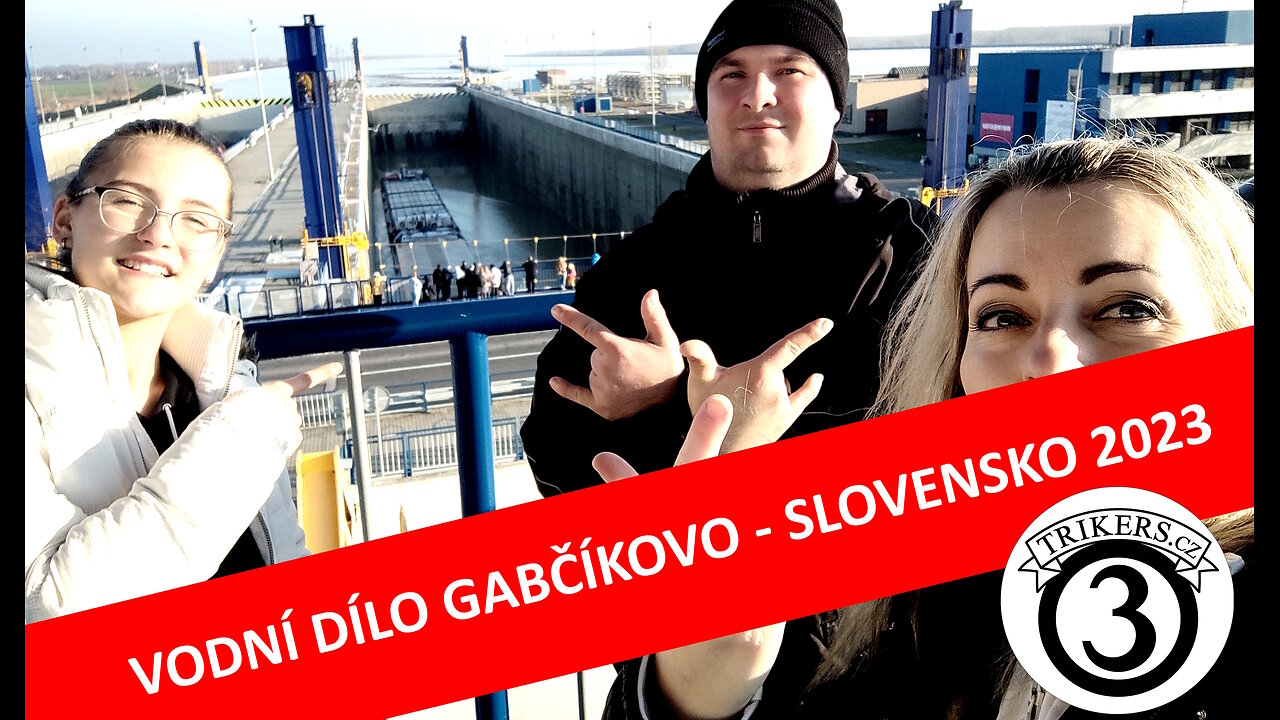 Tip to Trip: Vodní dílo Gabčíkovo na SLovensku