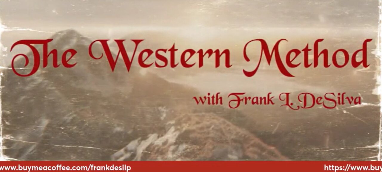 The Western Method Ep: 136