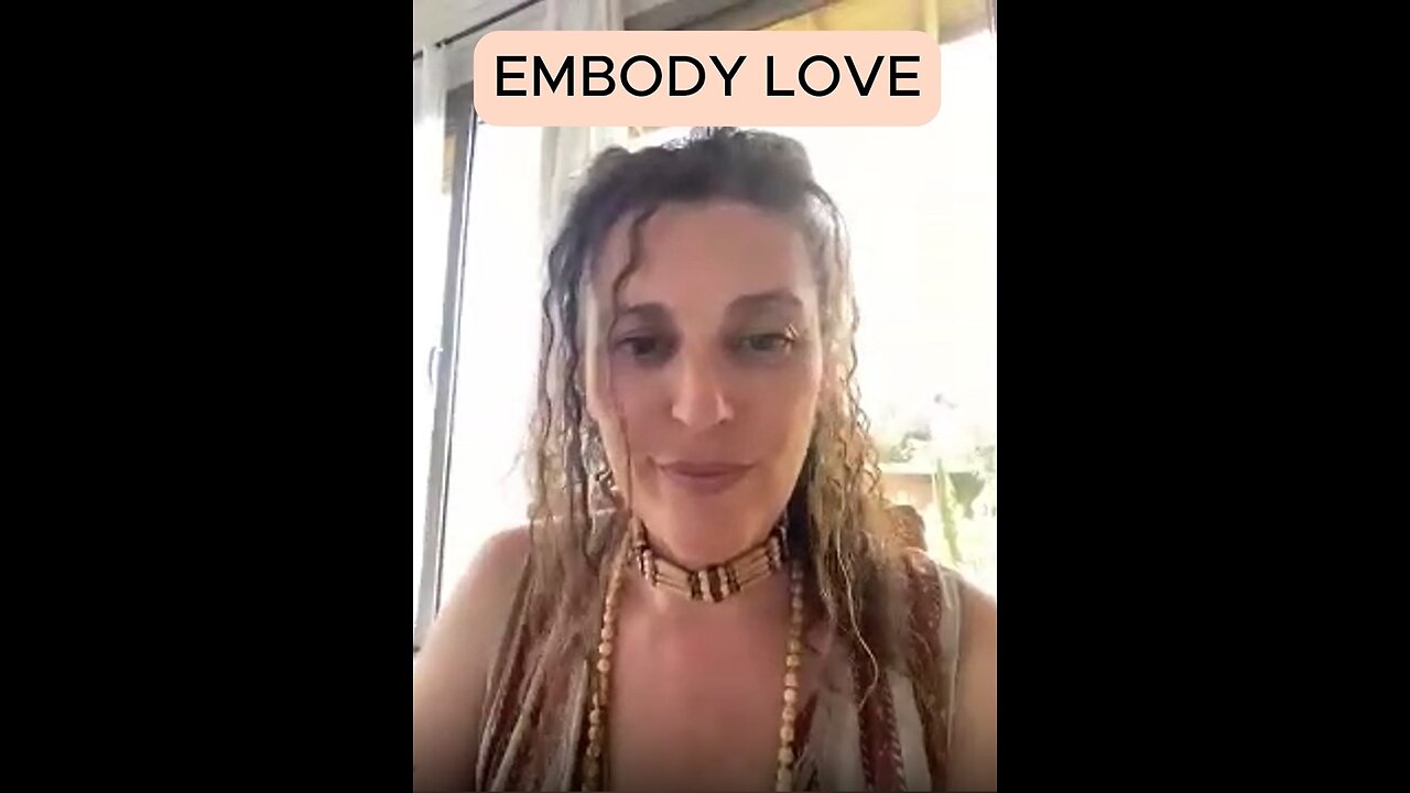 EMBODY LOVE