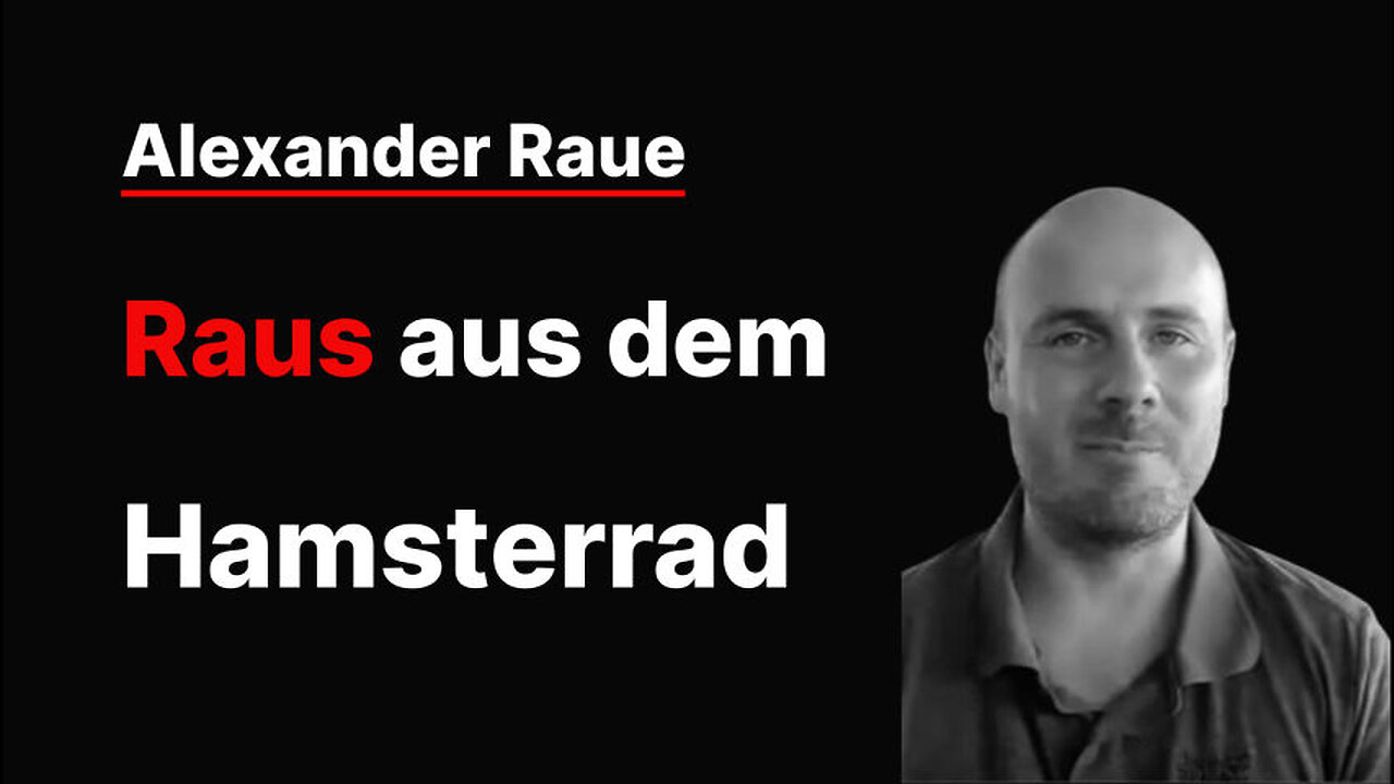 Alexander Raue - Raus aus dem Hamsterrad