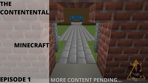 The Gateway to More Content!!! | The Contentental(Minecraft): Episode 1