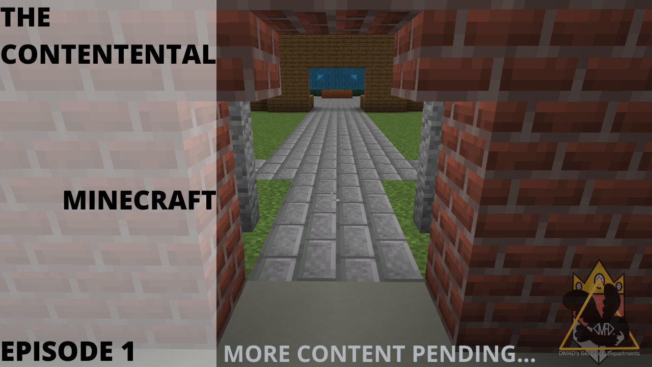 The Gateway to More Content!!! | The Contentental(Minecraft): Episode 1