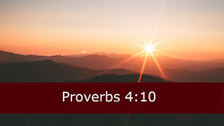 One Minute Proverbs 4 Devotional -- February 4, 2023