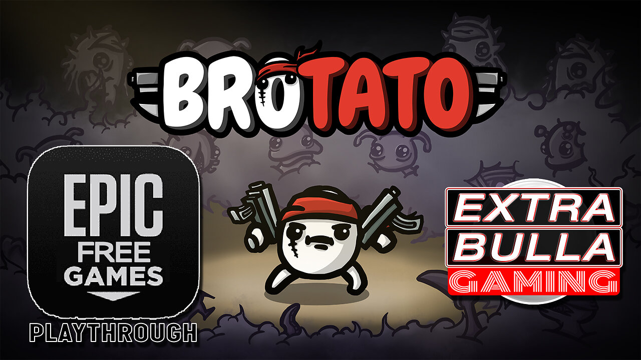 FREE PC Game at Epic Games | Brotato - Playthrough | Extra Bulla GAMING