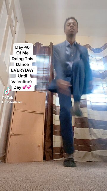 Day 46 Of Me Doing This TikTok Dance EVERYDAY Until Valentine’s Day