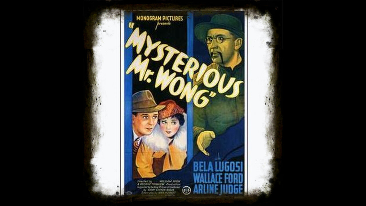 Mysterious Mr. Wong 1935 | Classic Horror Movies | Vintage Full Movies | Bela Lugosi Movies