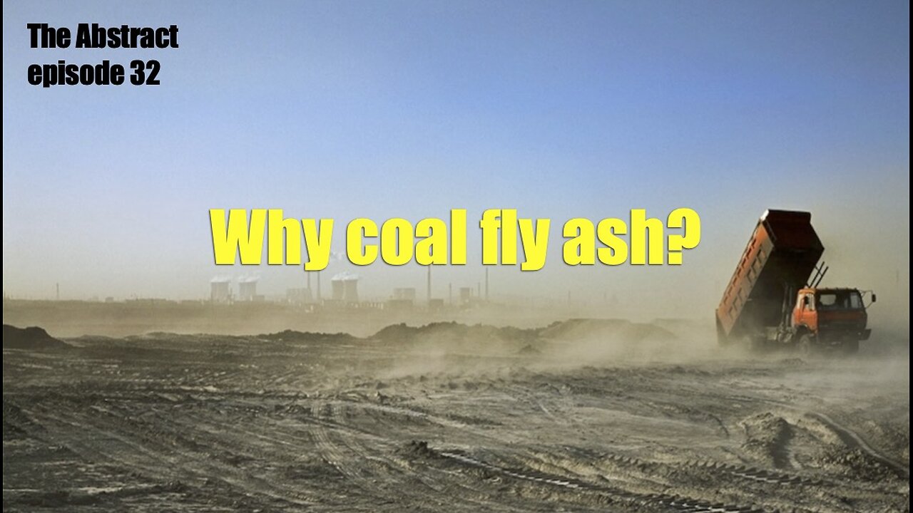 Why coal fly ash?