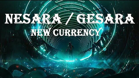 Nesara Gesara New Currency 2-13-2023