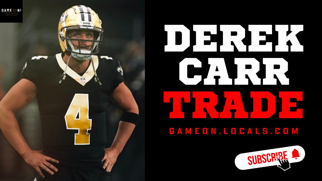 Derek Carr to be traded to the Saints: Colin Cowherd thinks it's a bad fit