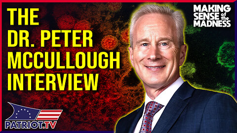 Dr. Peter McCullough Unshackled