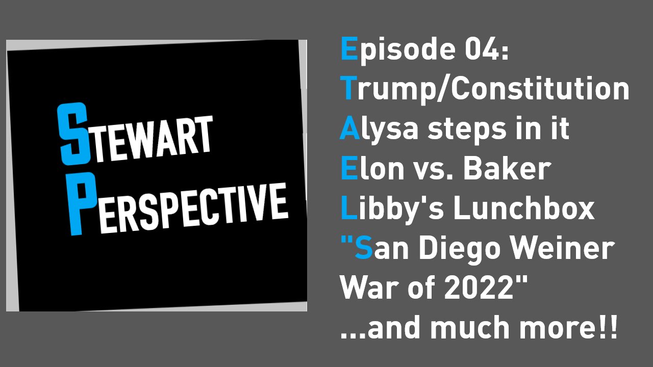 Stewart Perspective Ep 04