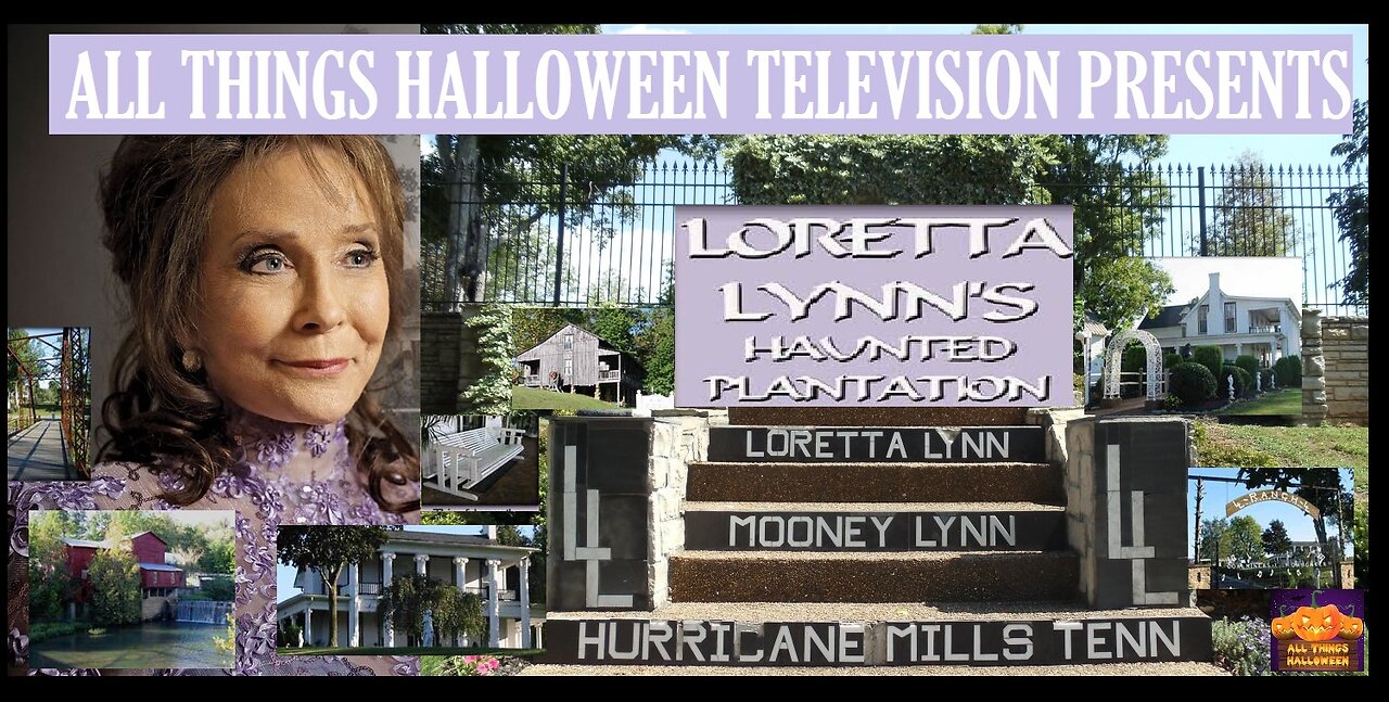 Loretta lynns haunted plantation