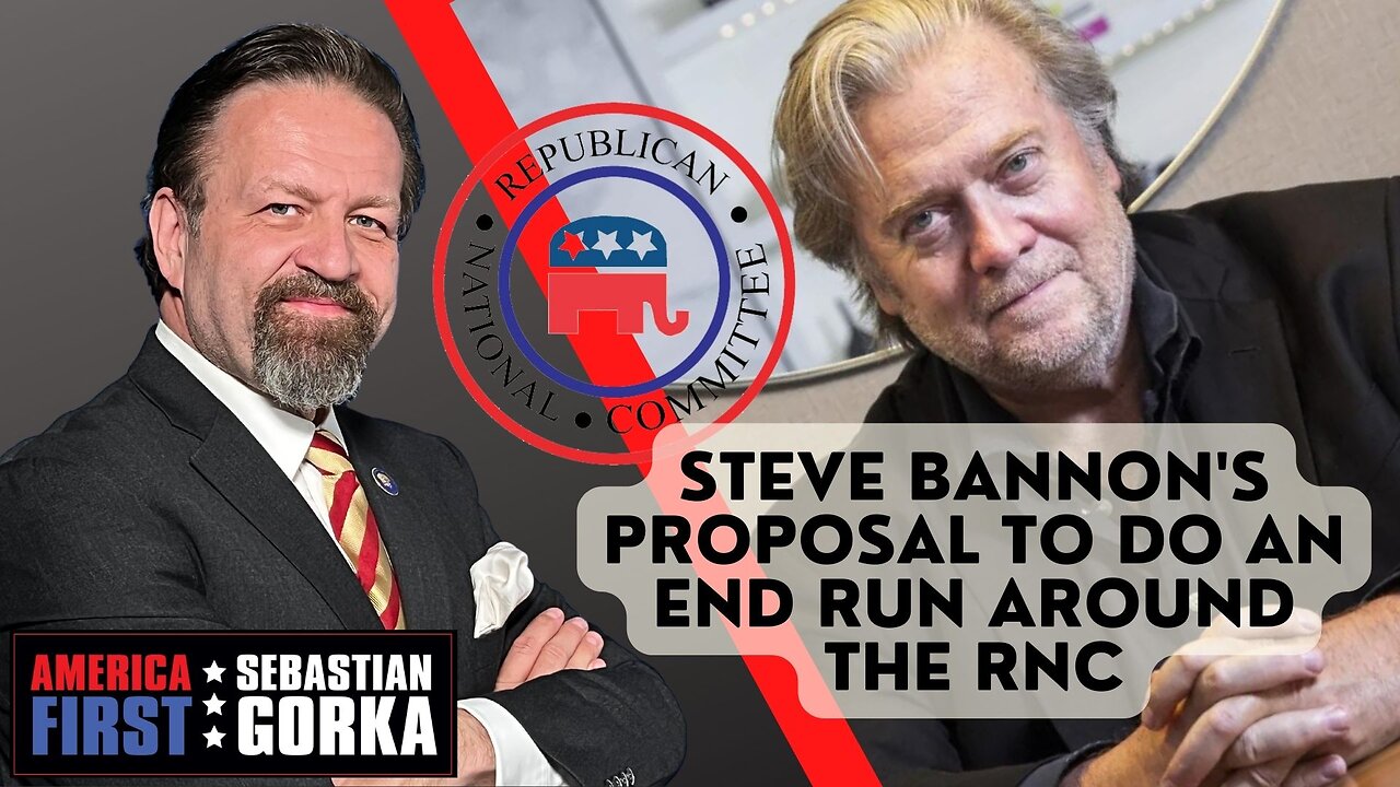 Sebastian Gorka FULL SHOW: Steve Bannon's proposal to do an end run around the RNC