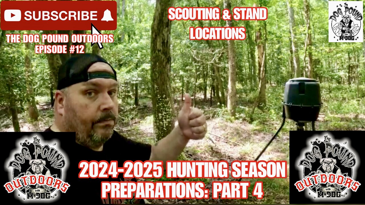 SCOUTING & STAND LOCATIONS! HUNTING SEASON PREPARATIONS PART 4