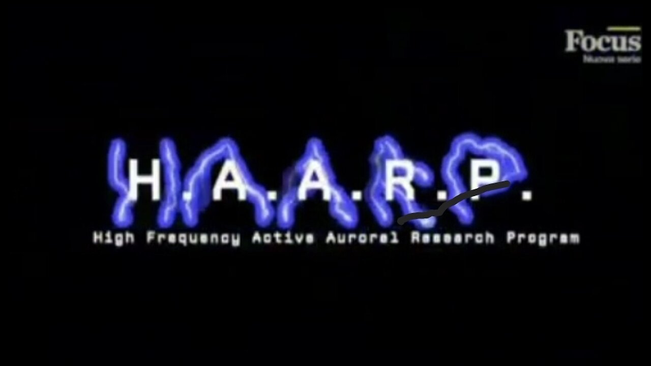 NWO, GEOINGEGNERIA: HAARP, Manipolazione Clima, FOCUS Documentario