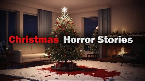 4 Scary REAL Christmas Horror Stories