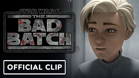 Star Wars: The Bad Batch Final Season - Official 'Into the Breach' Clip