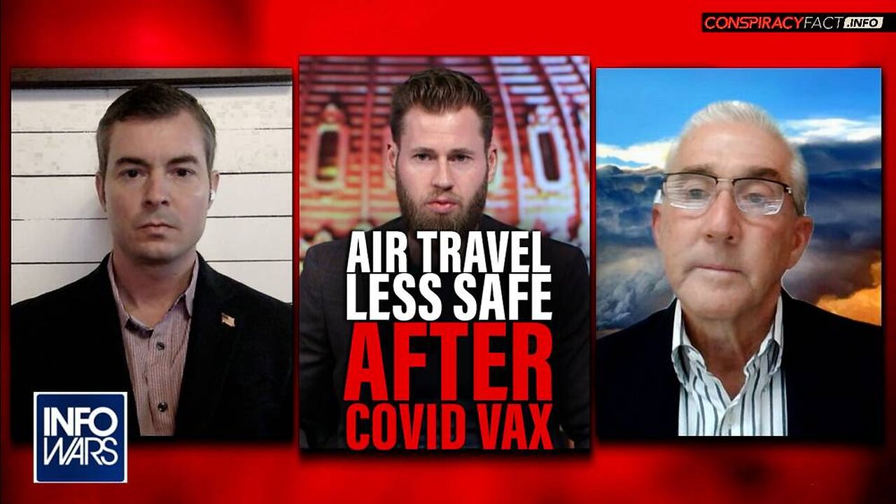 Pilot and Doctor Warn: Airline Travel is Less Safe After Covid-19 Vaccines