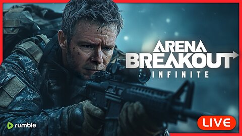 🔴LIVE - Arena Breakout - S1 Mission Objectives