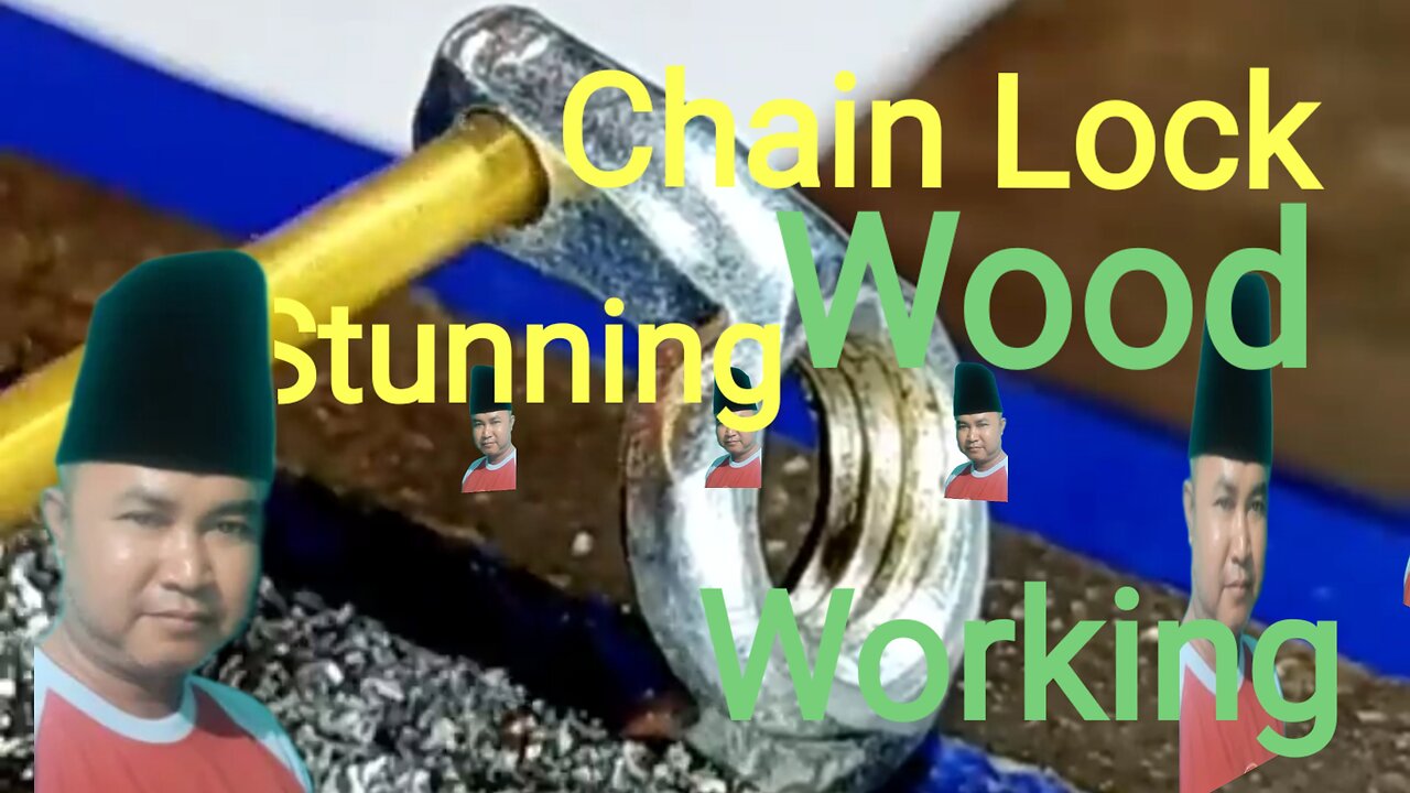 Make chain locks and hack wood work with super advanced techniques.