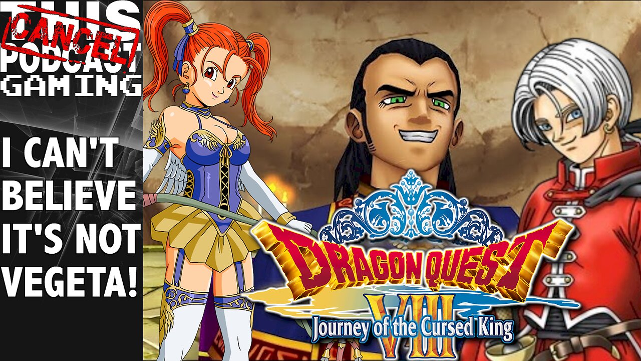 CTP Midnight Gaming: Dragon Quest VIII - I Can't Believe It's Not Vegeta! Showdown with Marcello!