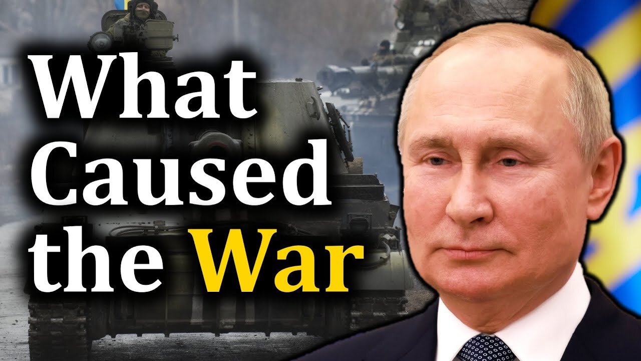 Ukraine and Russia: What Caused the War?