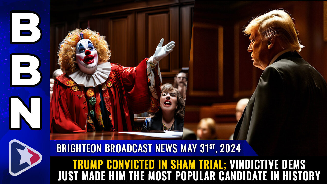 Mike Adams: Trump Convicted In Sham Trial! Vindictive Dems Just Made Him The Most Popular Candidate In History!