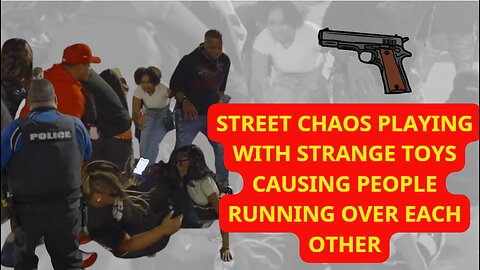 STREET CHAOS PLAYING WITH STRANGE TOYS CAUSING PEOPLE RUNNING OVER EACH OTHER