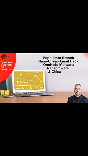 Daily Cyber News: Pepsi Data Breach, NameCheap Hack, OneNote Malware, Ransomware & China & Subscribe