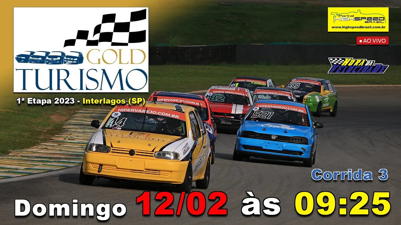GOLD TURISMO | Corrida 3 | 1ª Etapa 2023 | Interlagos (SP) | Ao Vivo
