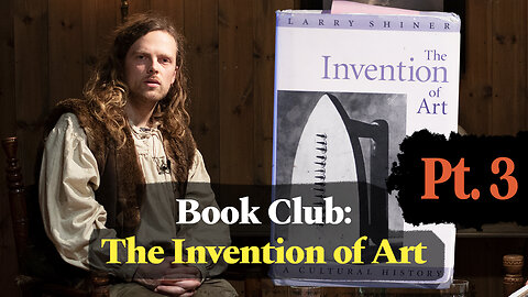 Establishing Fine Art as a Religion of Purity: Reading Larry Shiner's The Invention of Art | Part 3