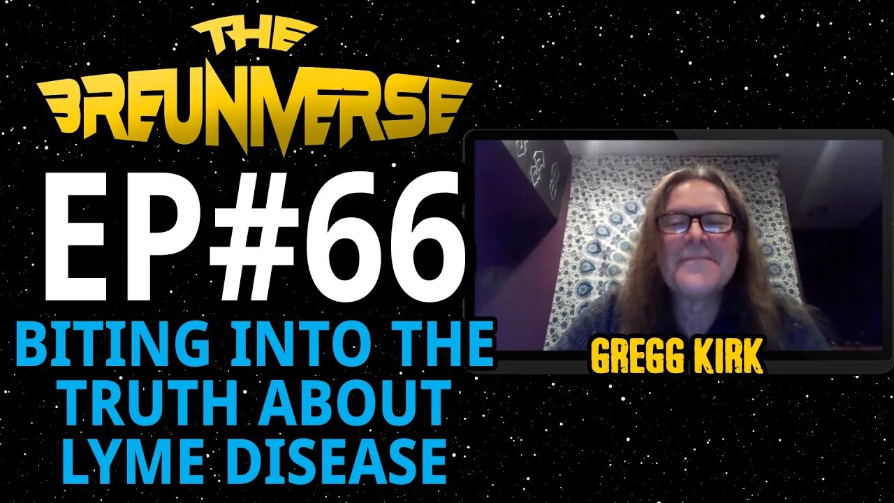 Gregg Kirk & The Truth About Lyme Disease | Comedian Jim Breuer's Breuniverse Podcast #66
