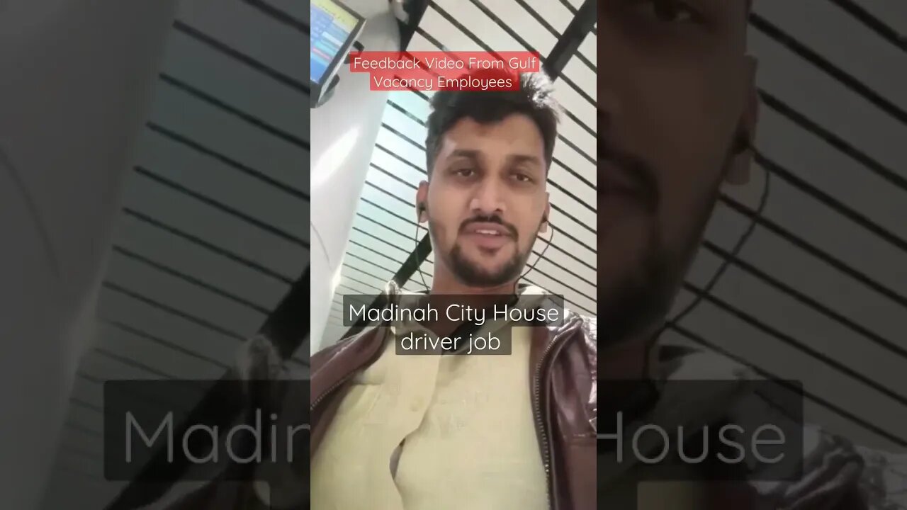 Madinah City house driver job | feedback video From Gulf Vacancy employees #shorts #virul #ytshorts