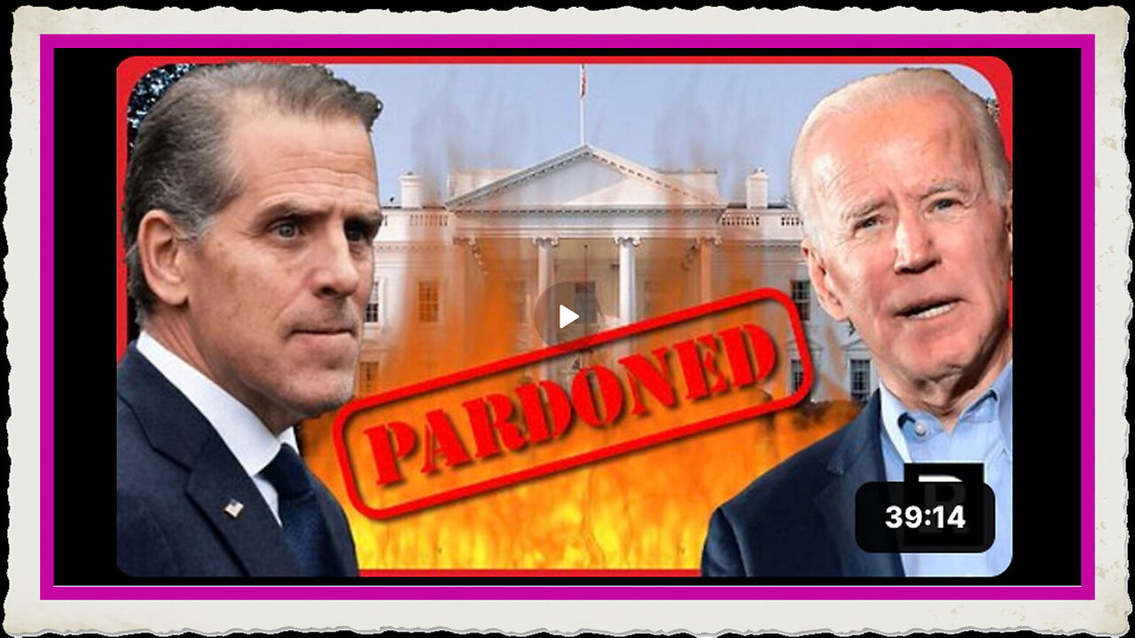 Hunter Biden’s Pardon Scandal The SHOCKING Truth They Don’t Want You to Know! Redacted News