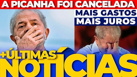 🔴URGENTE: MAIS GASTOS ,MAIS JUROS E IMPOSTOS: EFEITO LULA🔴