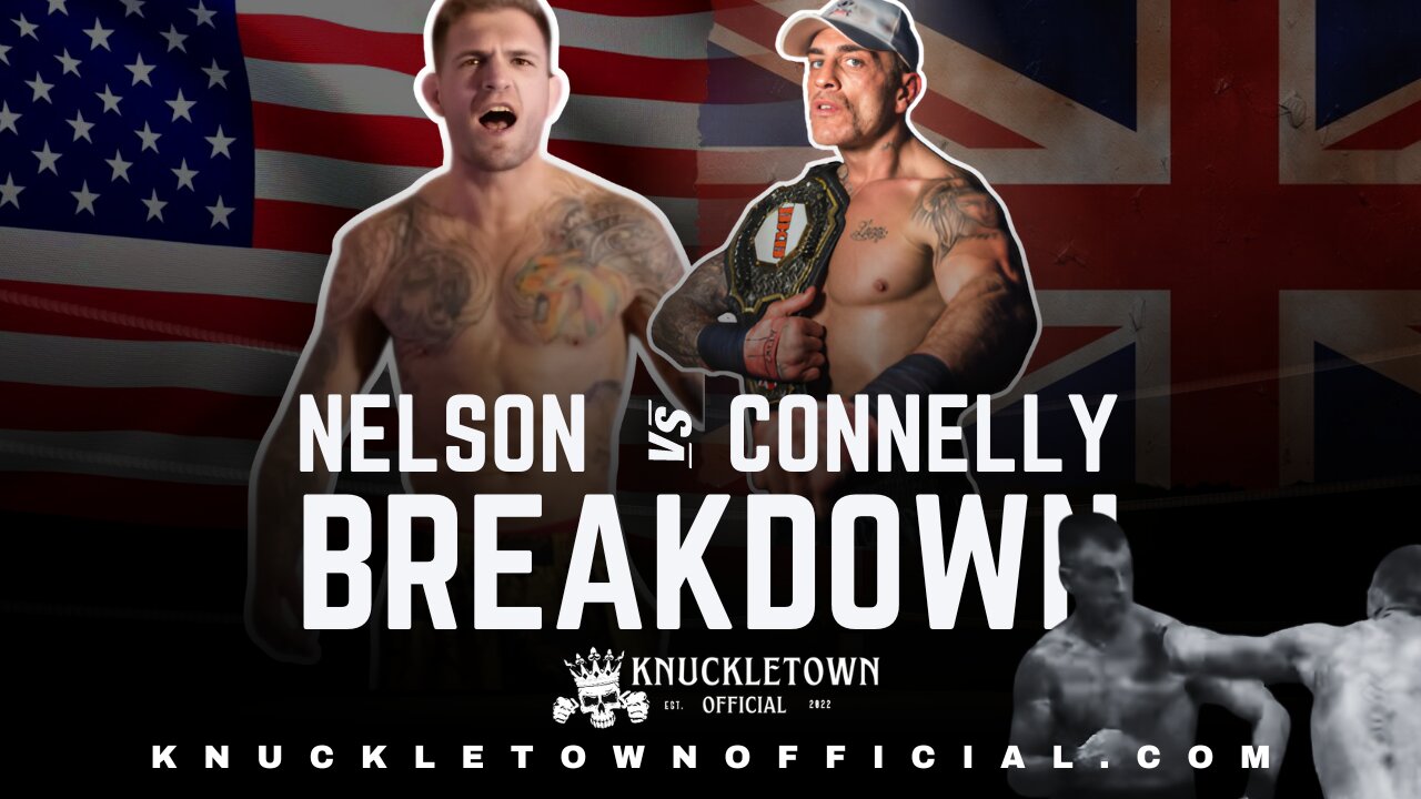 Bare Knuckle Breakdown: LT Nelson vs. James Connelly | BYB Brawl Analysis